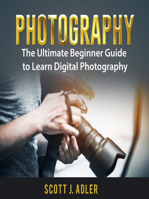 Title details for Photography by Scott J. Adler - Available